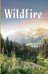 Wildfire by Lynn James Paperback Book