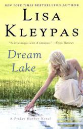 Dream Lake (Friday Harbor) by Lisa Kleypas Paperback Book