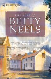 The Course of True Love (Reader's Choice) (Harlequin Romance, 2933) by Betty Neels Paperback Book