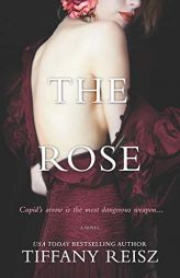 The Rose by Tiffany Reisz Paperback Book