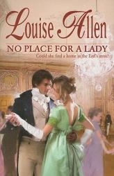 No Place For A Lady by Louise Allen Paperback Book