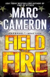 Field of Fire by Marc Cameron Paperback Book