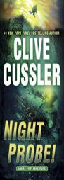 Night Probe!: A Dirk Pitt Adventure by Clive Cussler Paperback Book