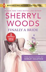 Finally a Bride & His Love Match by Sherryl Woods Paperback Book