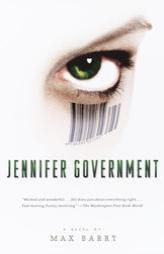 Jennifer Government by Maxx Barry Paperback Book