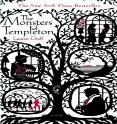 The Monsters of Templeton by Lauren Groff Paperback Book