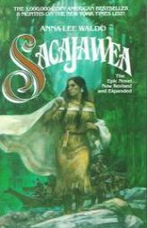 Sacajawea (Lewis & Clark Expedition) by Anna Lee Waldo Paperback Book