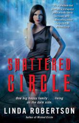 Shattered Circle by Linda Robertson Paperback Book