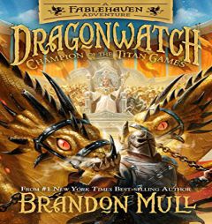 Champion of the Titan Games (Dragonwatch) by Brandon Mull Paperback Book