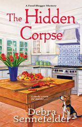 The Hidden Corpse by Debra Sennefelder Paperback Book