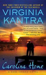 Carolina Home (A Dare Island Novel) by Virginia Kantra Paperback Book