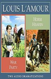 War Party/Horse Heaven by Louis L'Amour Paperback Book