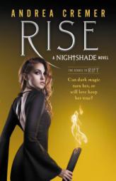 Rise (Nightshade) by Andrea Cremer Paperback Book