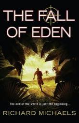 The Fall of Eden by Richard Michaels Paperback Book