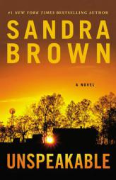 Unspeakable by Sandra Brown Paperback Book