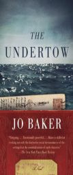 The Undertow (Vintage) by Jo Baker Paperback Book