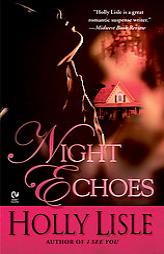 Night Echoes (Signet Eclipse) by Holly Lisle Paperback Book