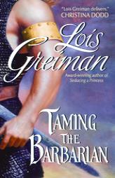 Taming the Barbarian by Lois Greiman Paperback Book