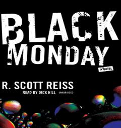 Black Monday by R. Scott Reiss Paperback Book