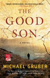 The Good Son by Michael Gruber Paperback Book