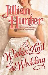 A Wicked Lord at the Wedding by Jillian Hunter Paperback Book