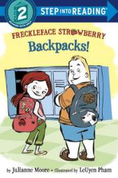 Freckleface Strawberry: Backpacks! by Julianne Moore Paperback Book