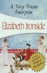 A Very Private Enterprise (Felony & Mayhem Mysteries) by Elizabeth Ironside Paperback Book