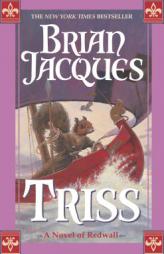 Triss by Brian Jacques Paperback Book