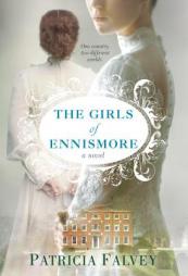 The Girls of Ennismore by Patricia Falvey Paperback Book