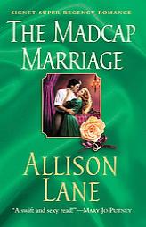 The Madcap Marriage by Allison Lane Paperback Book