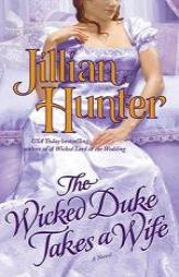 The Wicked Duke Takes a Wife by Jillian Hunter Paperback Book