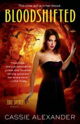 Bloodshifted by Cassie Alexander Paperback Book