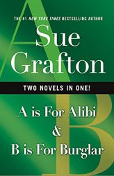 A Is for Alibi & B Is for Burglar (Kinsey Millhone Alphabet Mysteries) by Sue Grafton Paperback Book