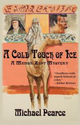 Cold Touch of Ice, A: A Mamur Zapt Mystery (Mamur Zapt Mysteries) by Michael Pearce Paperback Book