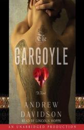 The Gargoyle by Andrew Davidson Paperback Book