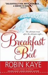 Breakfast in Bed by Robin Kaye Paperback Book