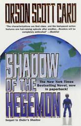 Shadow of the Hegemon (Ender, Book 6) by Orson Scott Card Paperback Book