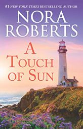 A Touch of Sun: An Anthology by Nora Roberts Paperback Book