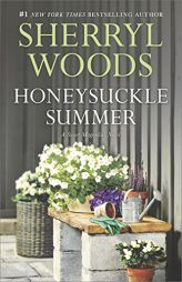 Honeysuckle Summer (A Sweet Magnolias Novel) by Sherryl Woods Paperback Book