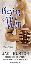 Playing to Win by Jaci Burton Paperback Book