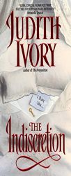 The Indiscretion by Judith Ivory Paperback Book