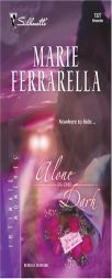 Alone in the Dark (Silhouette Intimate Moments No. 1327)(Cavanaugh Justice series) by Marie Ferrarella Paperback Book