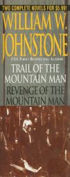 Trail/Revenge of the Mountain Man by William W. Johnstone Paperback Book