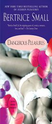 Dangerous Pleasures by Bertrice Small Paperback Book