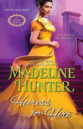 Heiress for Hire by Madeline Hunter Paperback Book