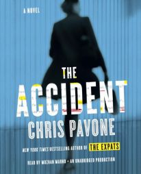 The Accident by Chris Pavone Paperback Book