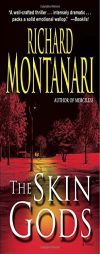 The Skin Gods of Suspense by Richard Montanari Paperback Book