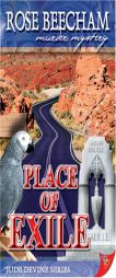 Place of Exile by Rose Beecham Paperback Book