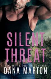 Silent Threat by Dana Marton Paperback Book