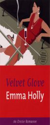 Velvet Glove by Emma Holly Paperback Book